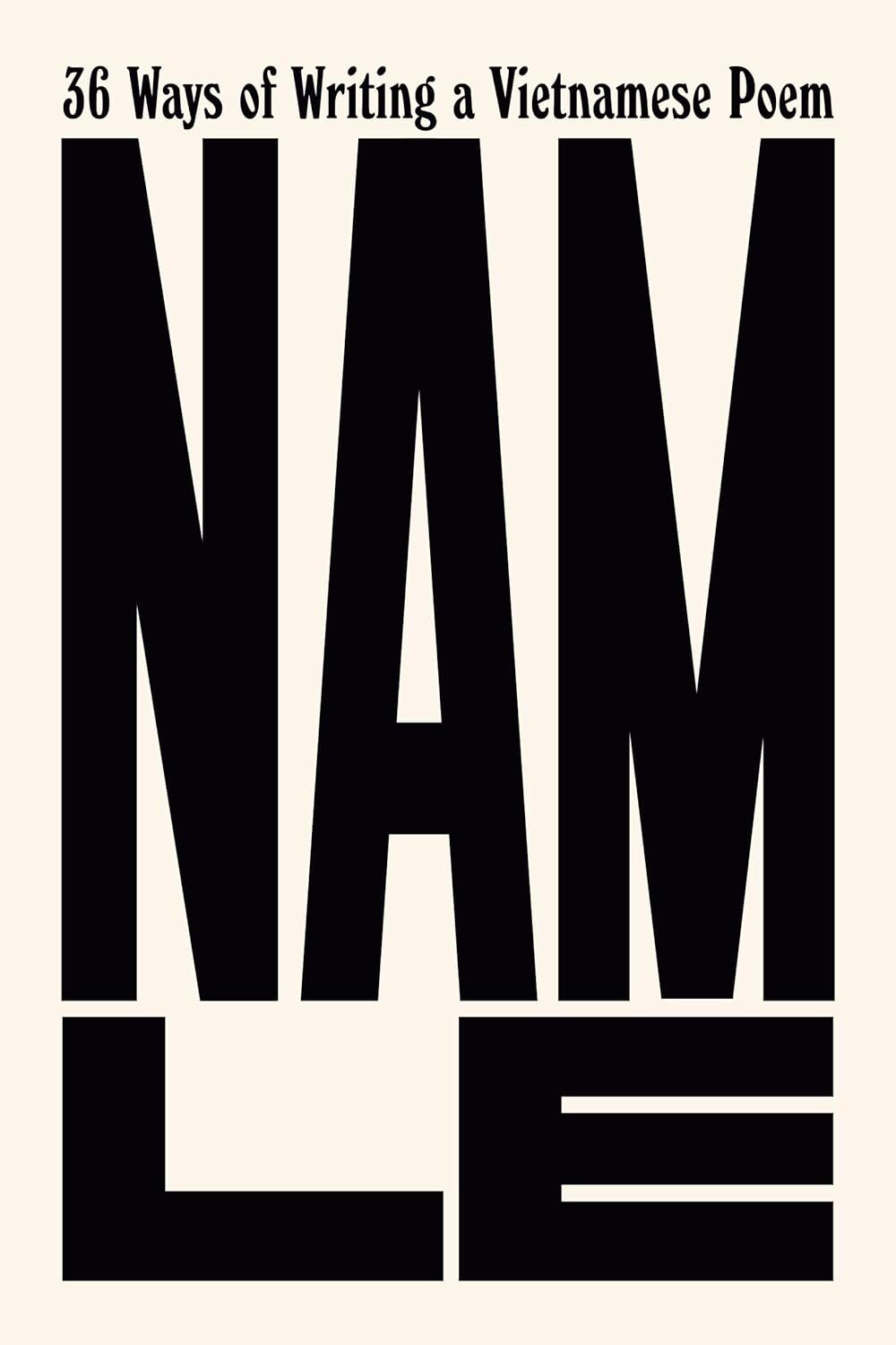 36 ways of writing a vietnamese poem set setting